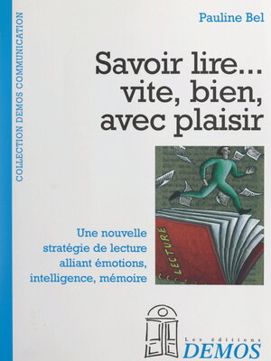 cover image of Savoir lire... vite, bien, avec plaisir